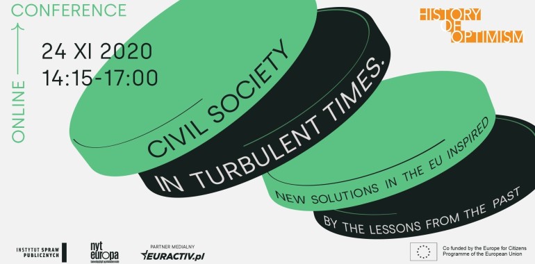 “Społeczeństwo obywatelskie w burzliwych czasach – Nowe rozwiązania w UE inspirowane lekcjami z przeszłości”
